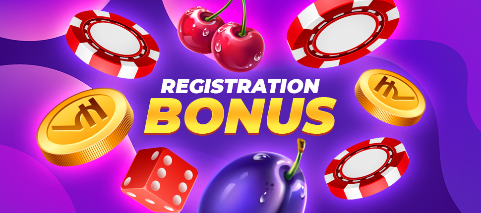 Registration bonus