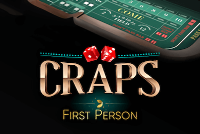 First Person Craps